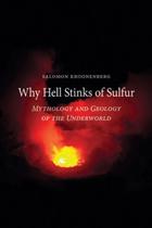 Why Hell Stinks of Sulfur, by Salomon Kroonenberg